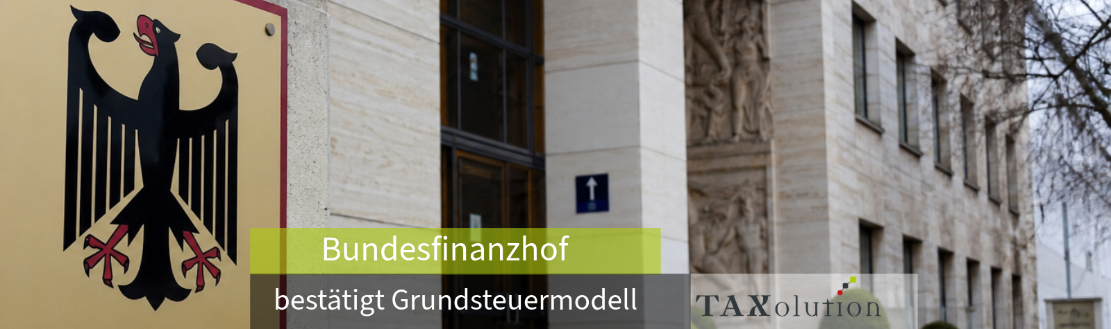 Bundesfinanzhof bestätigt Grundsteuermodell