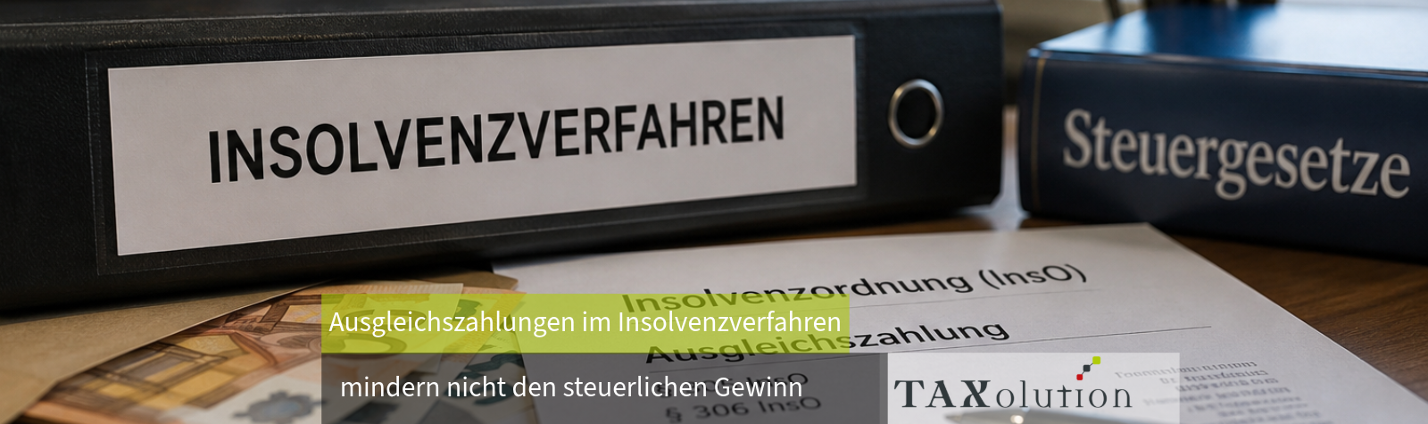 Ausgleichszahlungen nach der Insolvenzordnung
